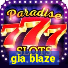 gia blaze