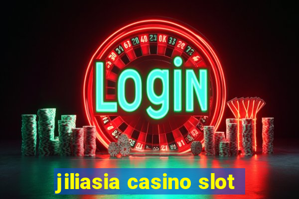 jiliasia casino slot