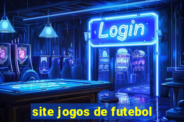 site jogos de futebol