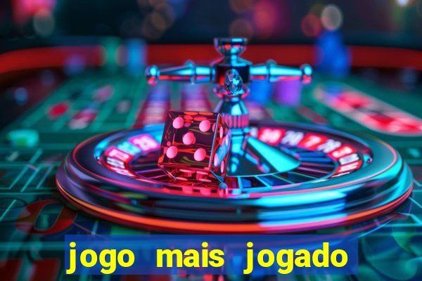 jogo mais jogado de celular