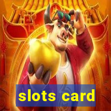 slots card