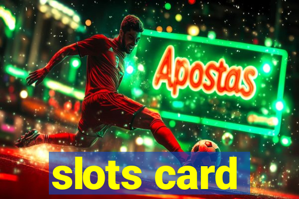 slots card