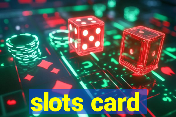 slots card