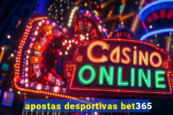 apostas desportivas bet365