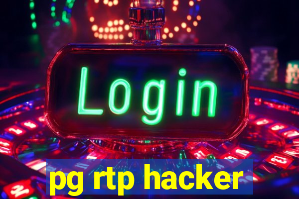 pg rtp hacker