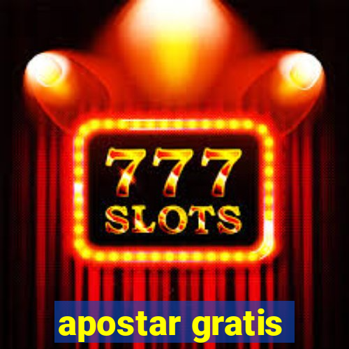 apostar gratis