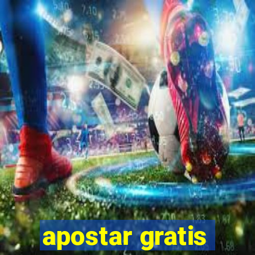 apostar gratis