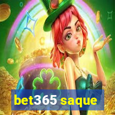 bet365 saque