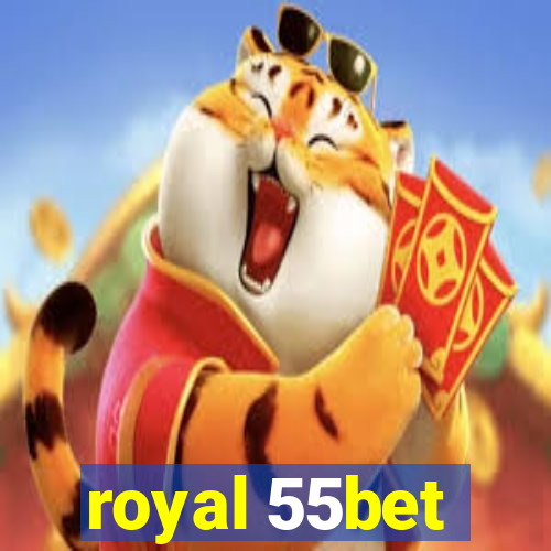 royal 55bet