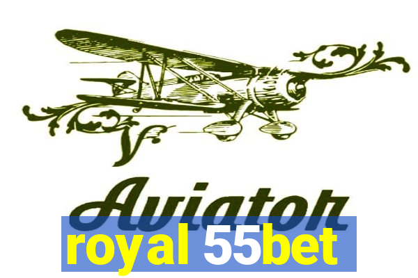 royal 55bet