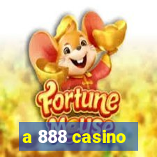 a 888 casino