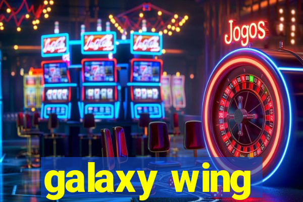 galaxy wing