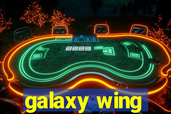 galaxy wing