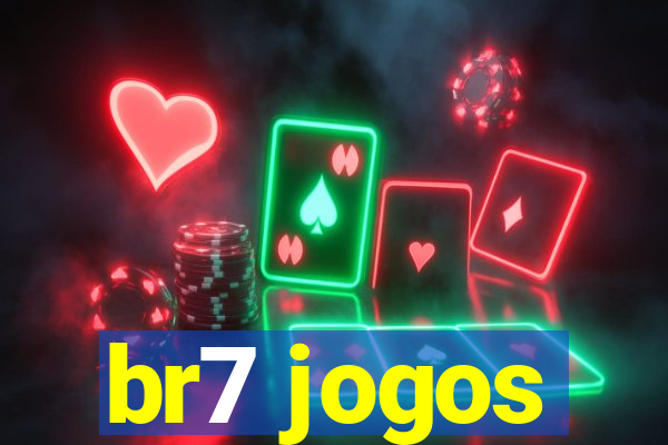 br7 jogos