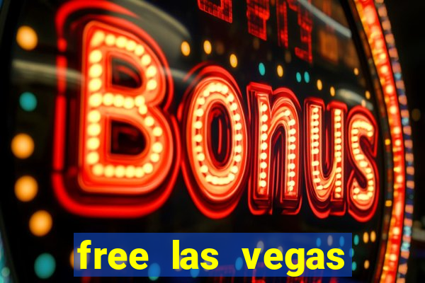 free las vegas slot games