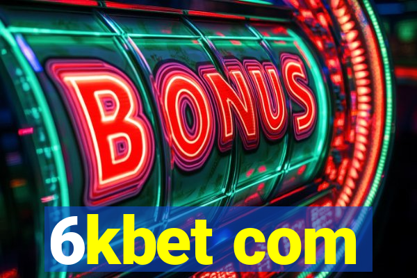 6kbet com