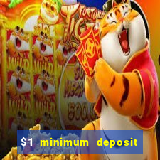 $1 minimum deposit casino australia