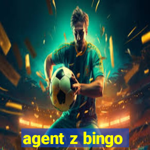 agent z bingo