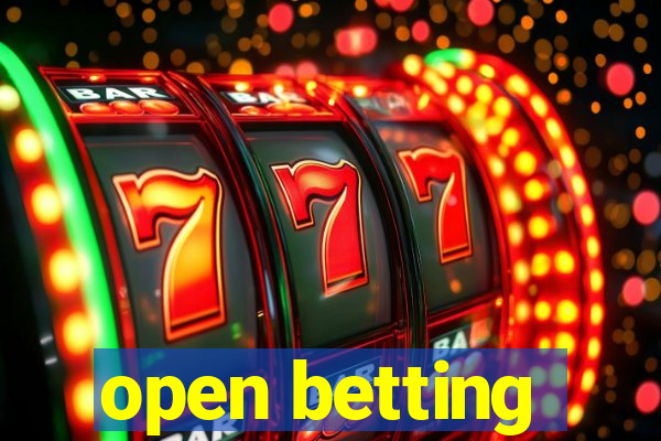 open betting