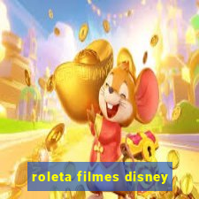 roleta filmes disney