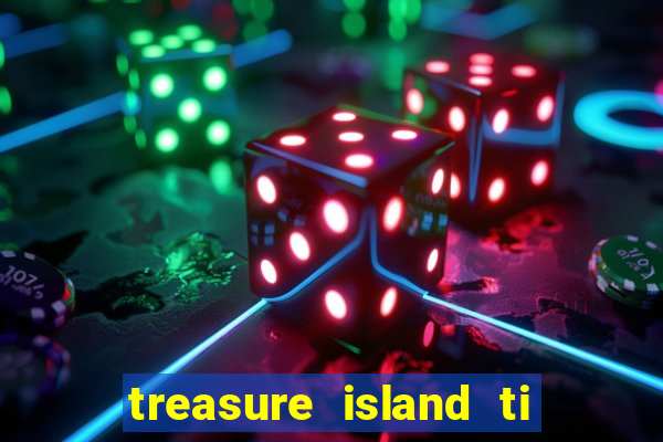 treasure island ti hotel casino