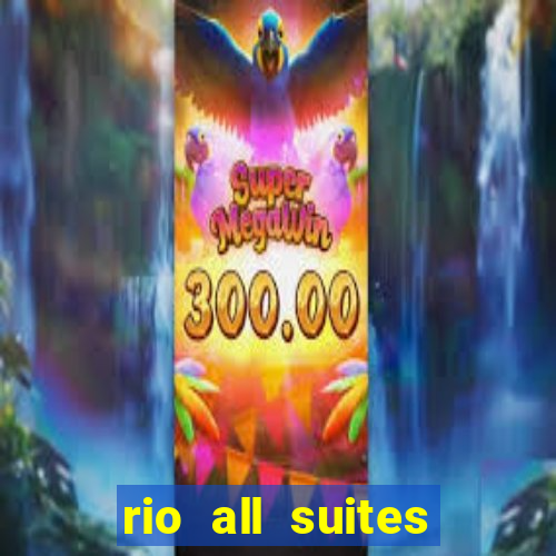 rio all suites hotel and casino in las vegas nevada