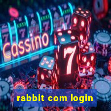 rabbit com login