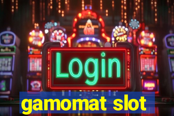 gamomat slot