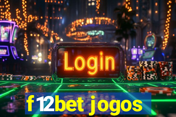 f12bet jogos