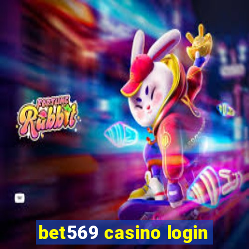 bet569 casino login