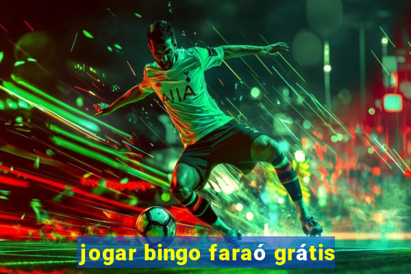 jogar bingo faraó grátis