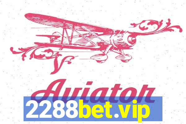 2288bet.vip