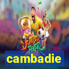 cambadie