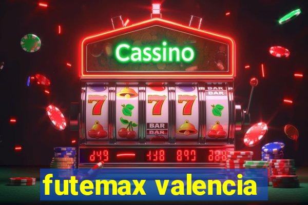 futemax valencia