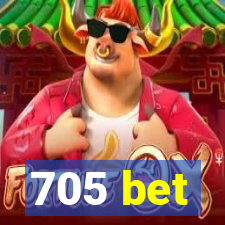 705 bet