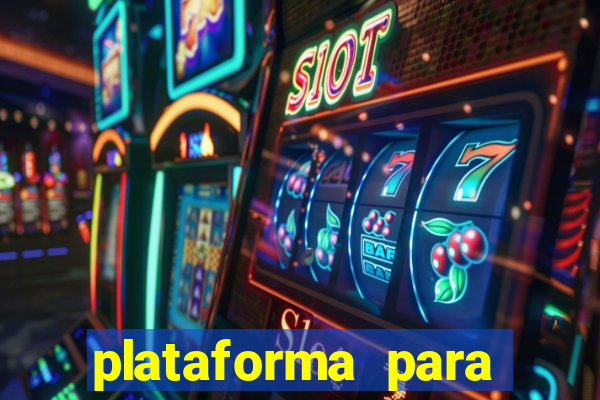 plataforma para jogar fortune tiger