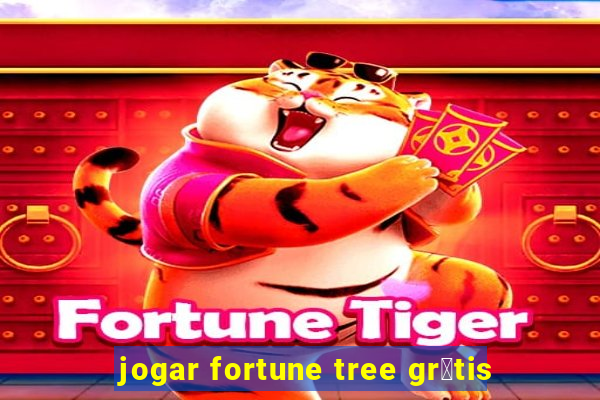 jogar fortune tree gr谩tis