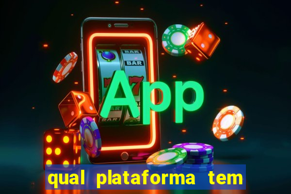 qual plataforma tem fortune tiger