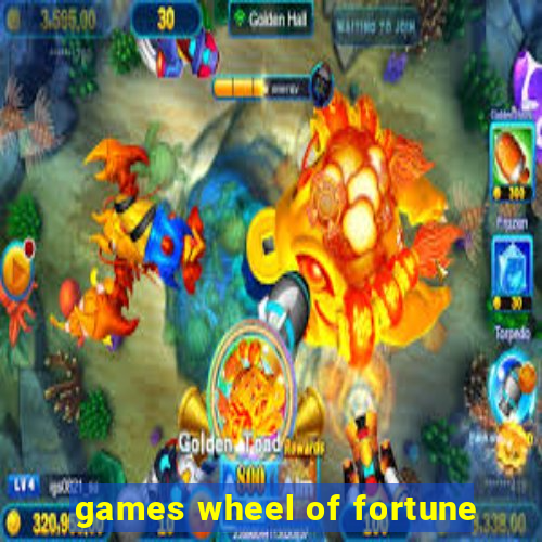 games wheel of fortune