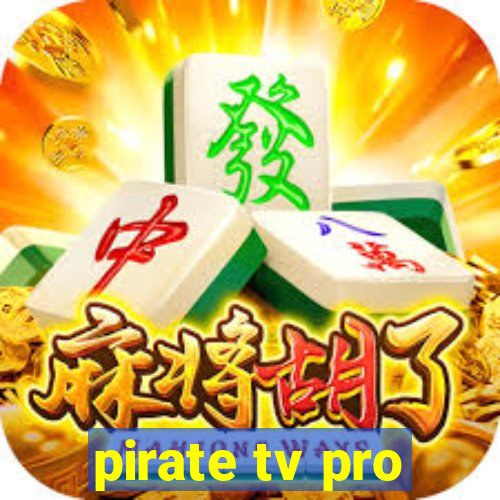 pirate tv pro