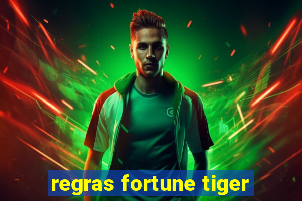 regras fortune tiger