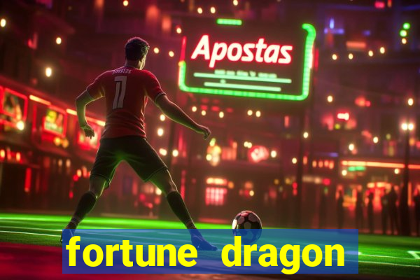 fortune dragon ganho certo demo