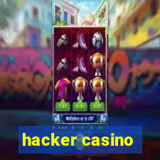 hacker casino