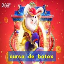 curso de botox reconhecido pelo mec