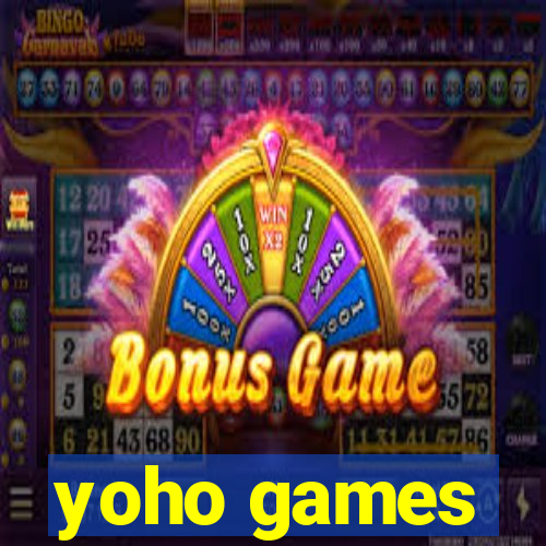 yoho games