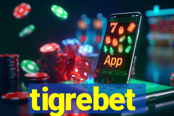 tigrebet