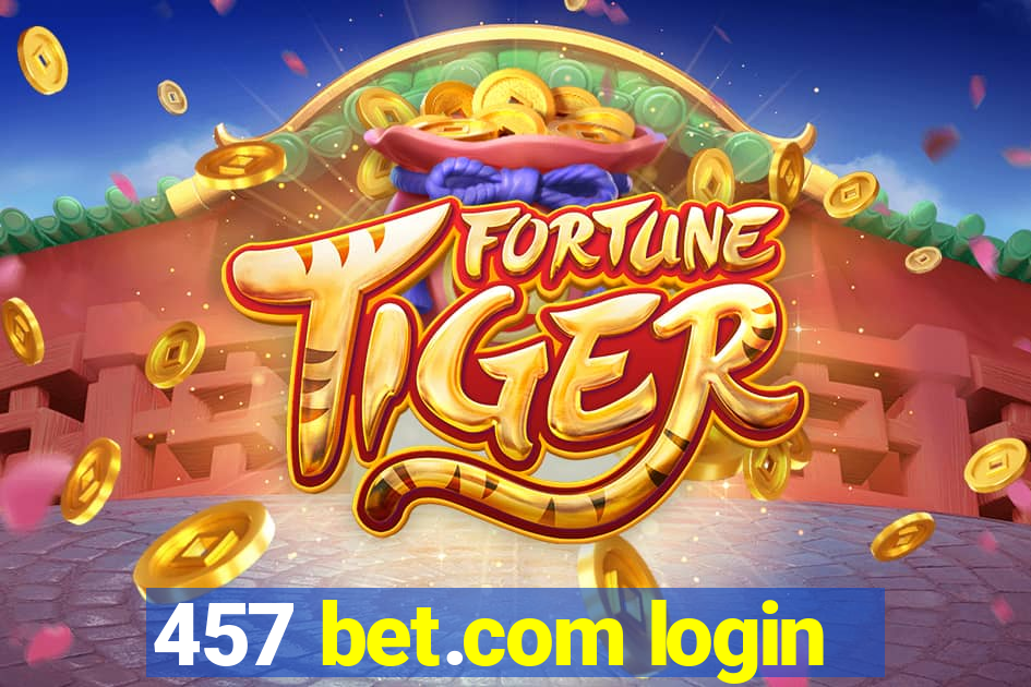 457 bet.com login