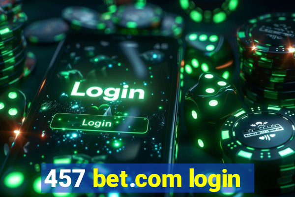 457 bet.com login