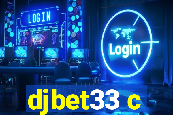 djbet33 c