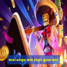 morango em tupi guarani